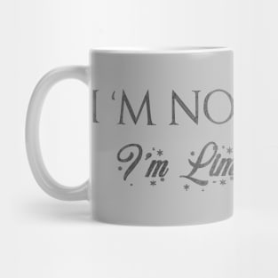 I'M Not Weird I'M Limited Edition Mug